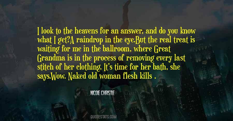 Quotes About How To Treat A Woman Right #1483157