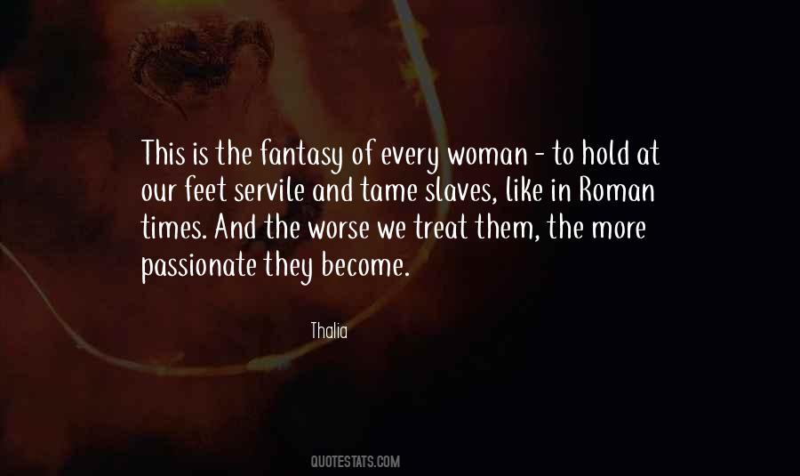 Quotes About How To Treat A Woman Right #153120