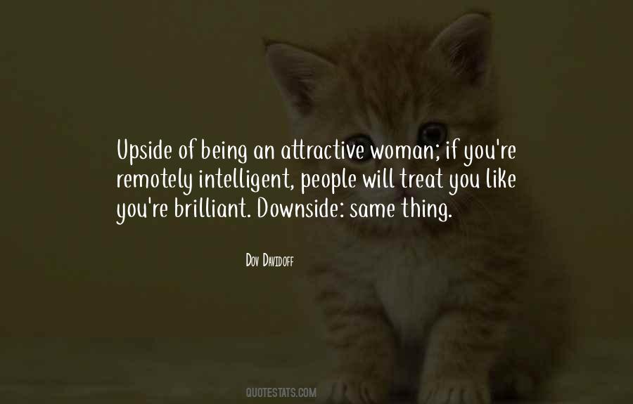 Quotes About How To Treat A Woman Right #1648990