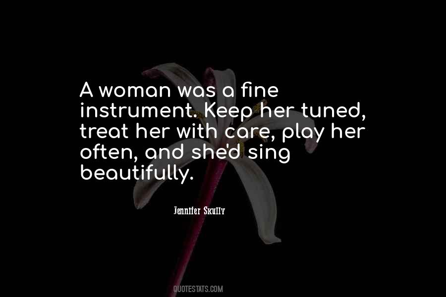 Quotes About How To Treat A Woman Right #1835350