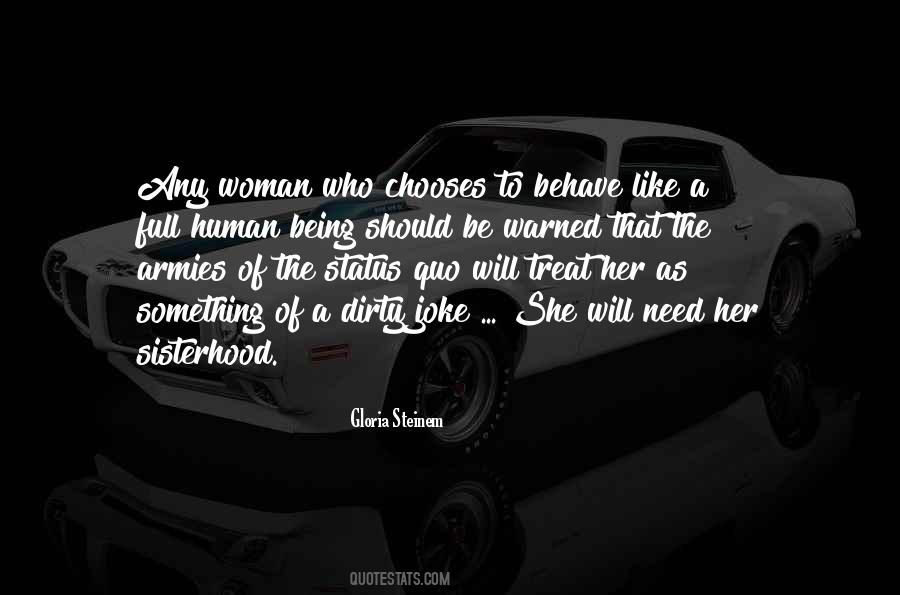Quotes About How To Treat A Woman Right #644614