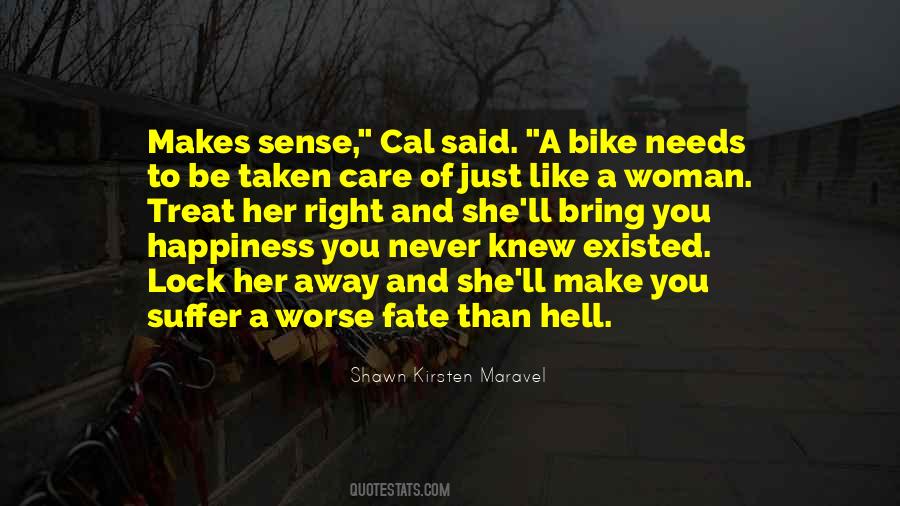 Quotes About How To Treat A Woman Right #650865