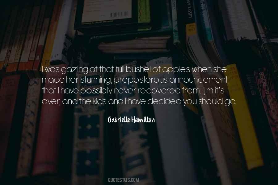 You Have Made It Quotes #101462