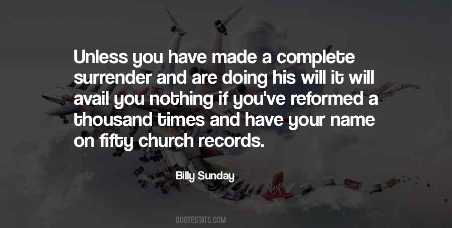 You Have Made It Quotes #12100