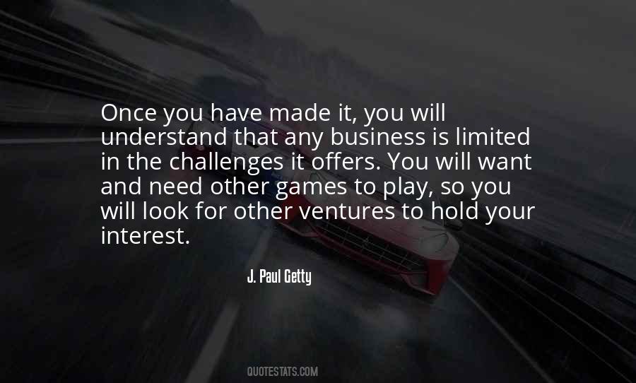 You Have Made It Quotes #135130