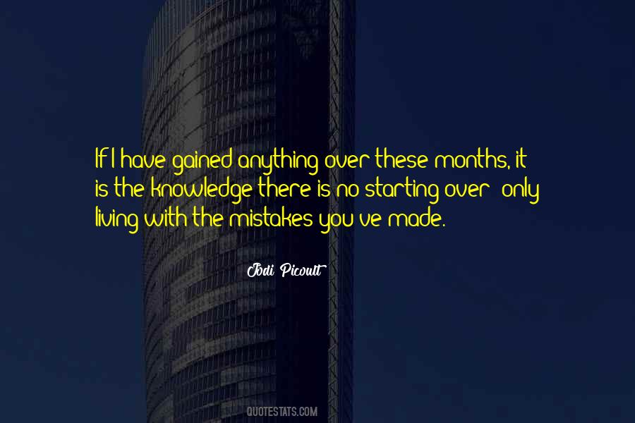 You Have Made It Quotes #15757