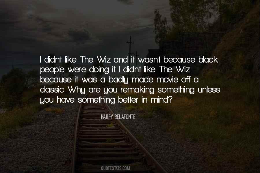 You Have Made It Quotes #55048