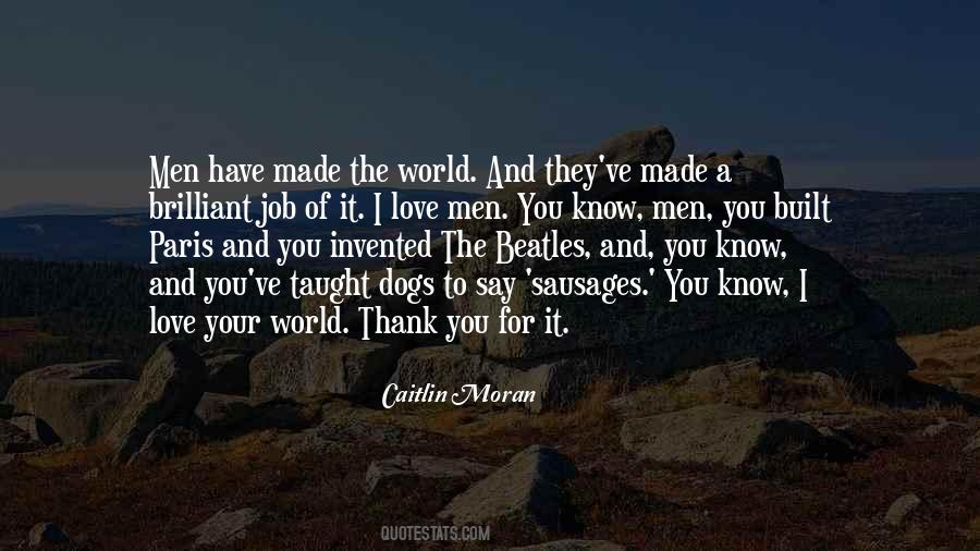 You Have Made It Quotes #5578
