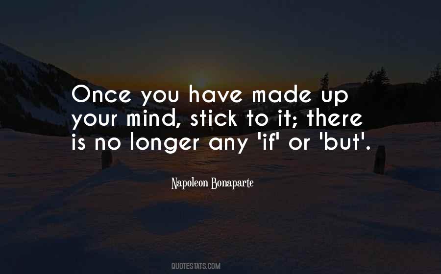 You Have Made It Quotes #71226