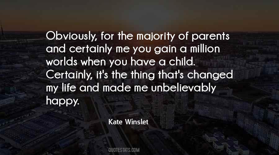 You Have Made It Quotes #9836