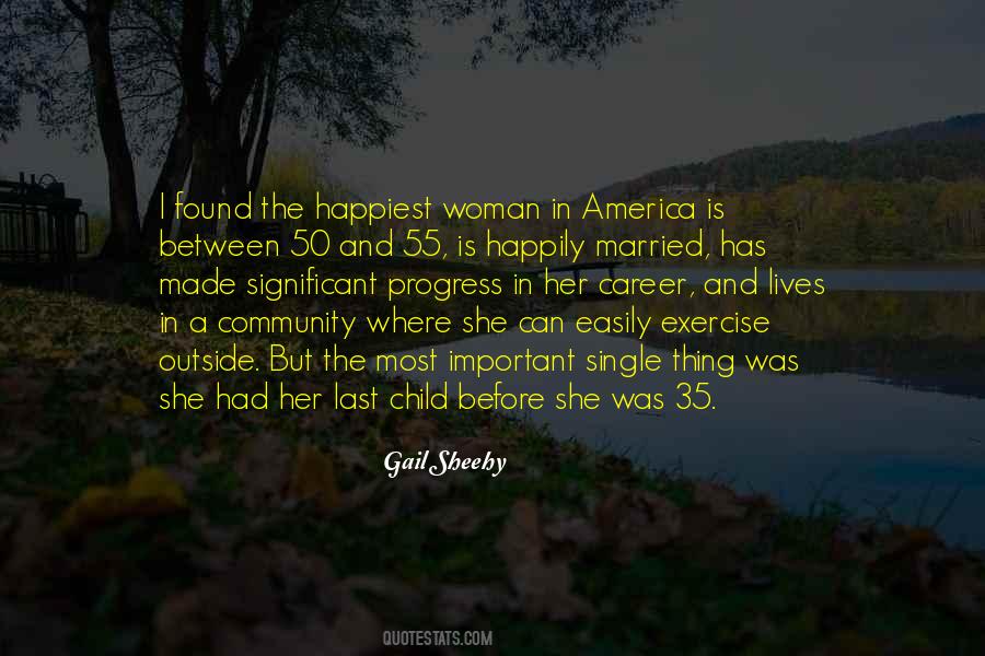 Happiest Woman Quotes #1837257