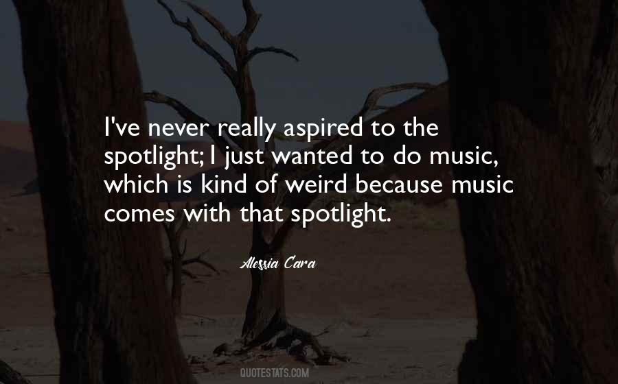 Weird Music Quotes #1107879