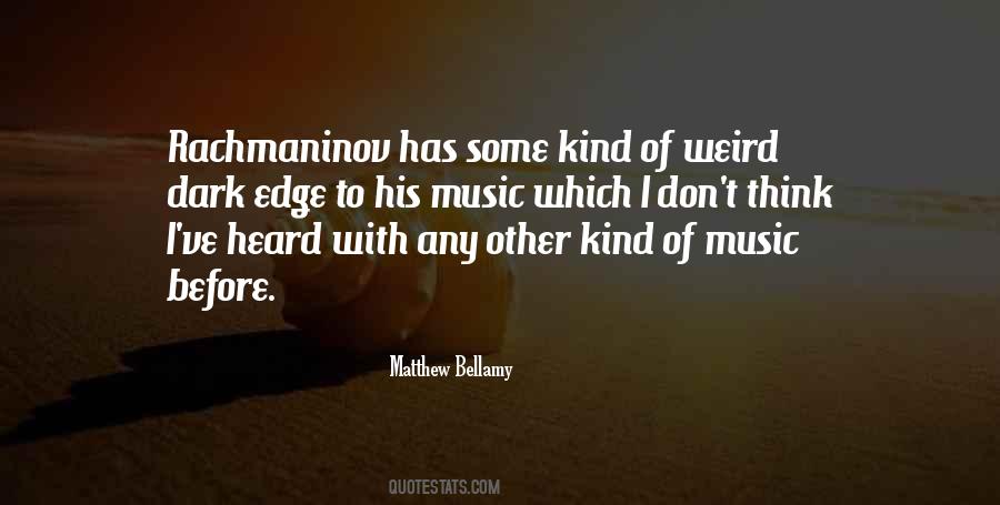 Weird Music Quotes #1188791