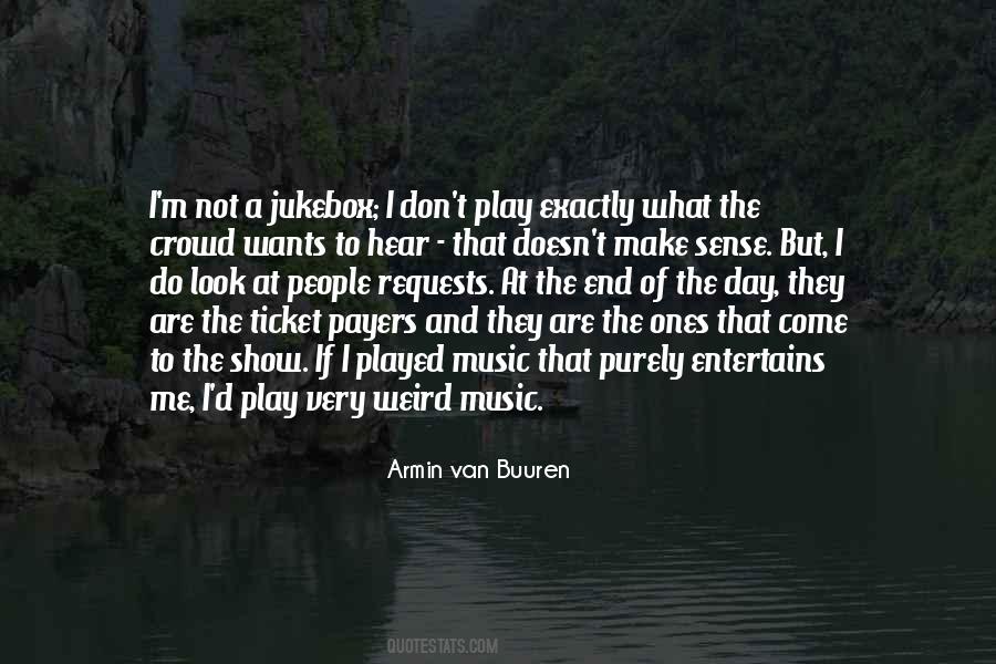 Weird Music Quotes #1344701