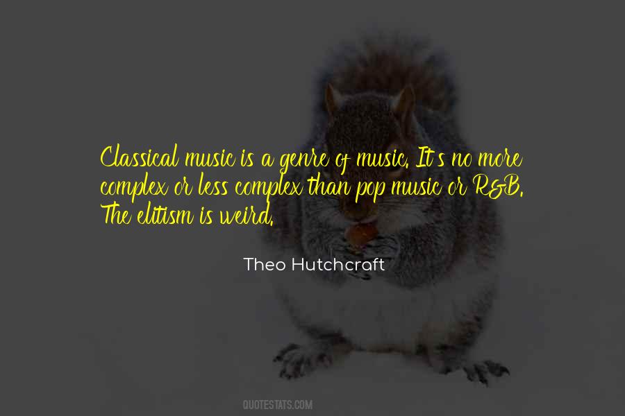 Weird Music Quotes #1629550