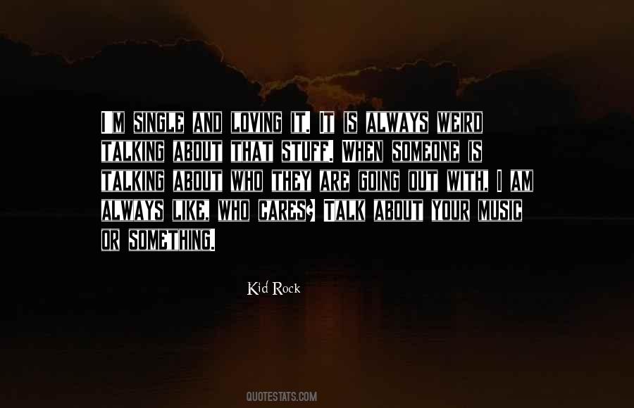 Weird Music Quotes #1649629
