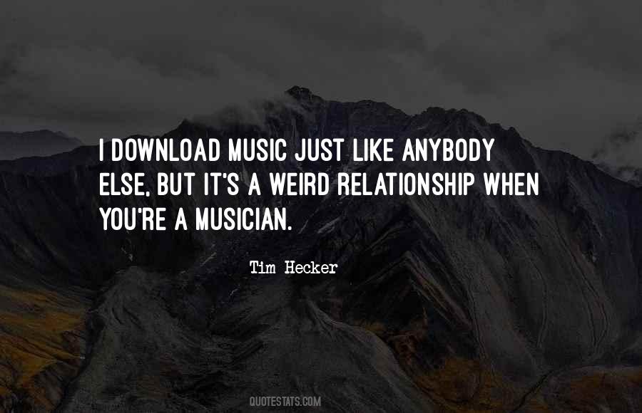 Weird Music Quotes #246557