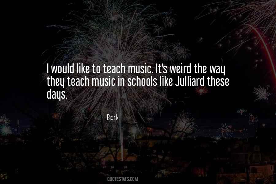 Weird Music Quotes #283879