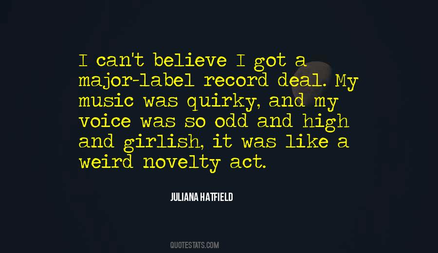 Weird Music Quotes #784122