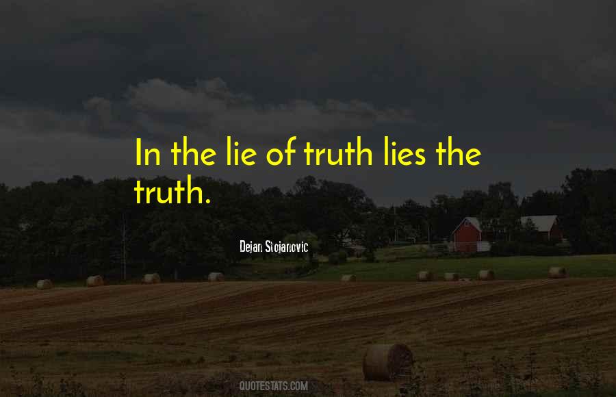 Philosophy Lies Quotes #1223380