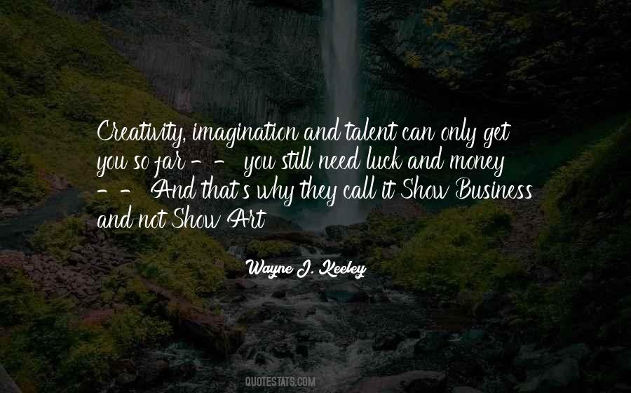 Show Your Talent Quotes #973049