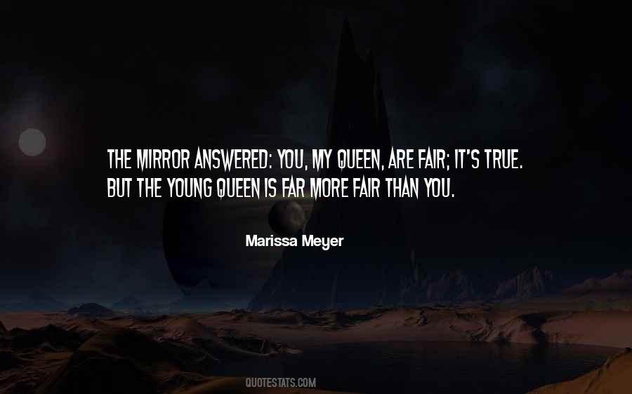 You Are My Mirror Quotes #1000188