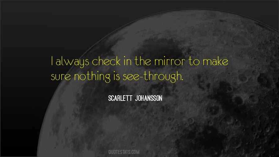 You Are My Mirror Quotes #22213