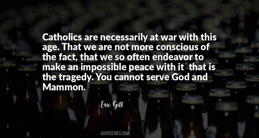 Peace Is Impossible Quotes #1158008