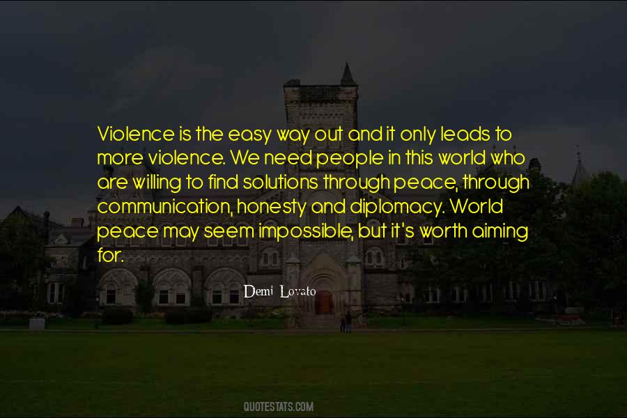 Peace Is Impossible Quotes #1363845