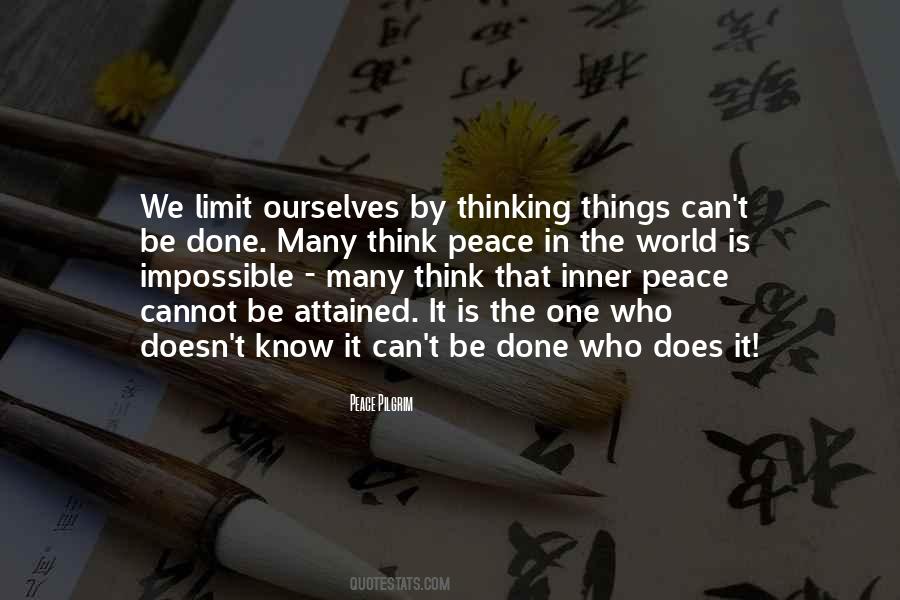 Peace Is Impossible Quotes #1762150