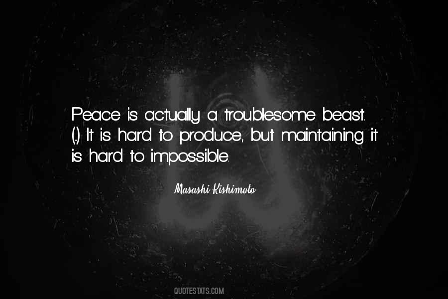 Peace Is Impossible Quotes #94566