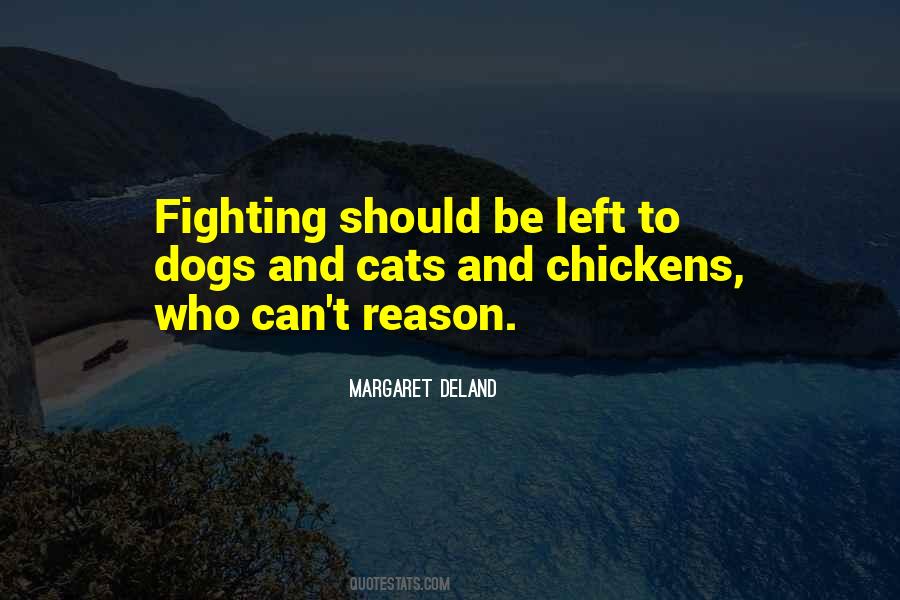Fighting Dogs Quotes #1806392