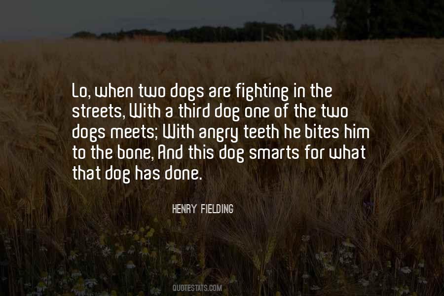 Fighting Dogs Quotes #380835