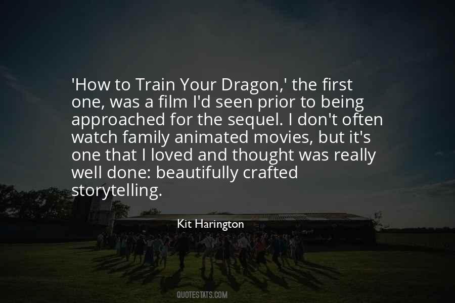 Quotes About How To Train Your Dragon #287280