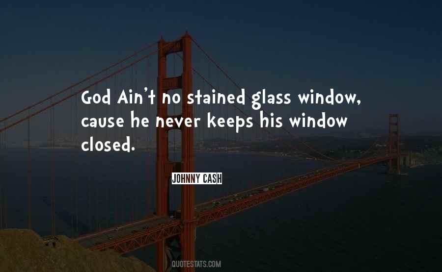 Glass Window Quotes #1181747