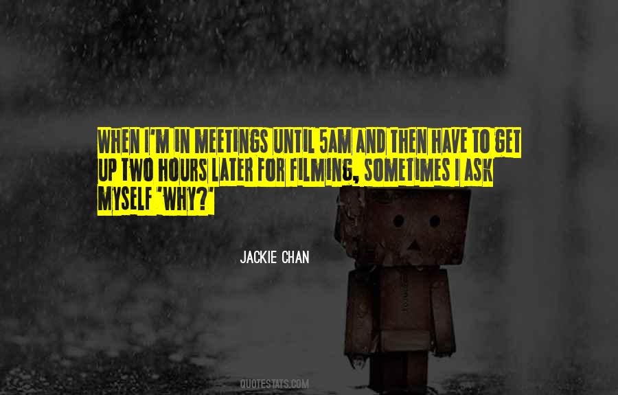 Sometimes I Ask Myself Quotes #1559526