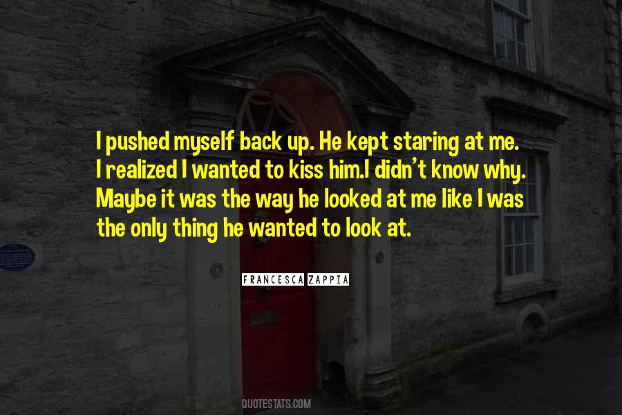 Why I Like Him Quotes #706704