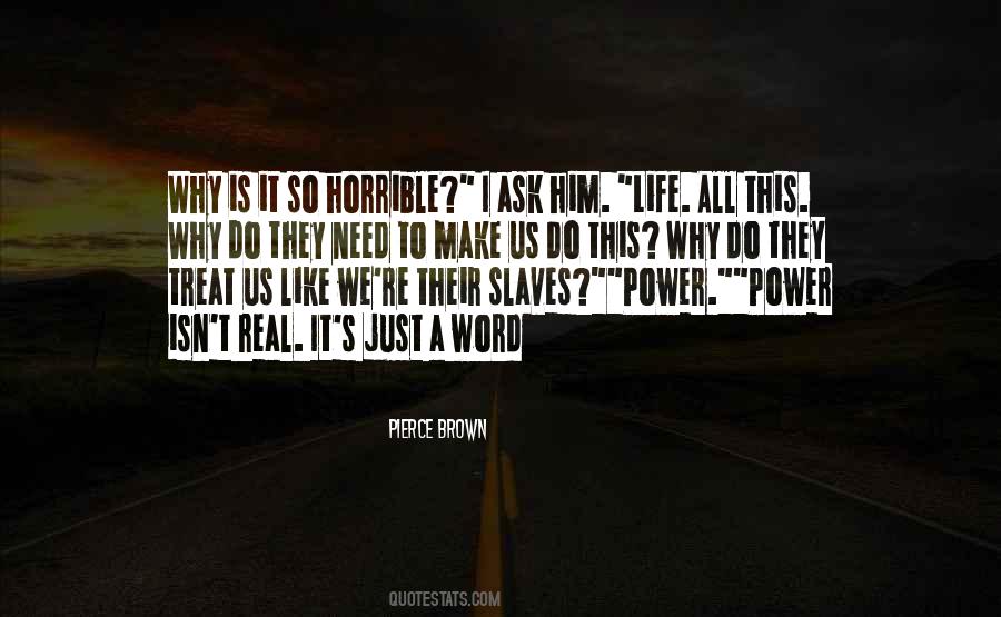 Why I Like Him Quotes #727633