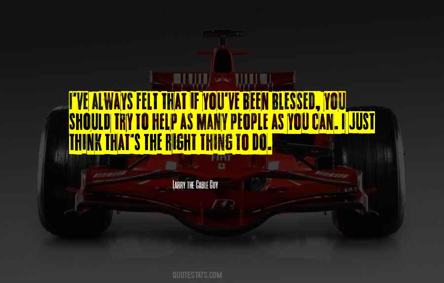 Just Do The Right Thing Quotes #1444933