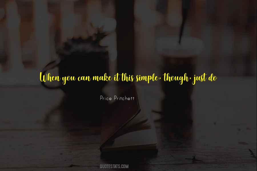 Just Do The Right Thing Quotes #1852315