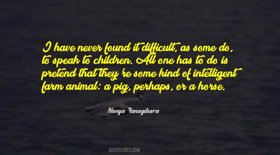 Pig Farm Quotes #1469717