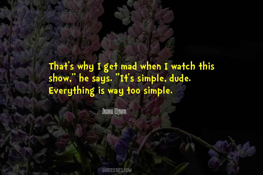 Watch This Quotes #1852137