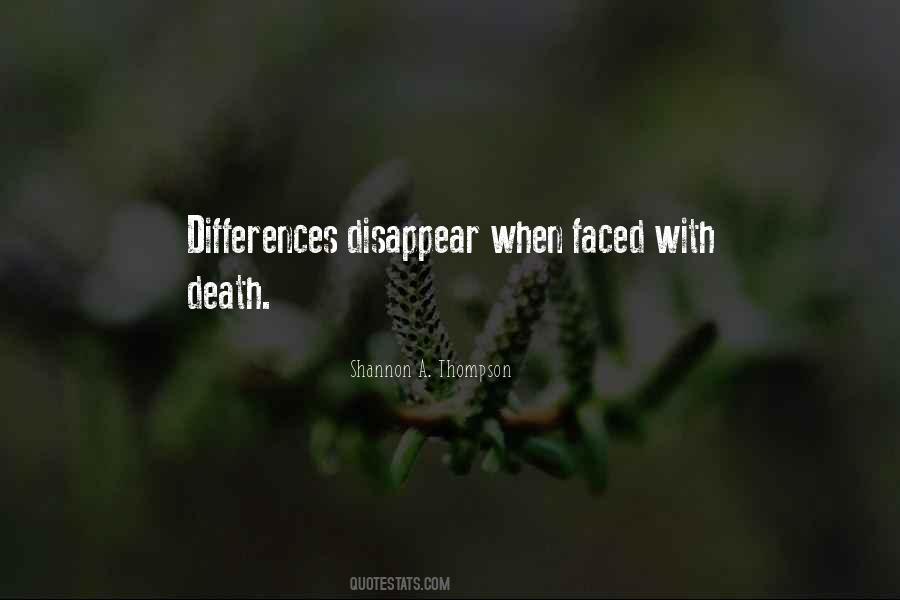 Faced Death Quotes #1506545