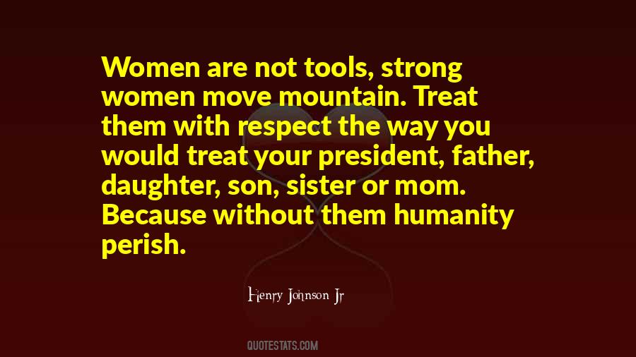 You Are Not Your Father Quotes #361455