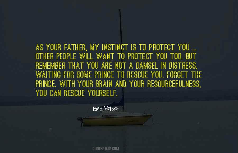 You Are Not Your Father Quotes #876565