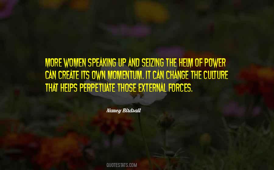 The World Can Change Quotes #123610