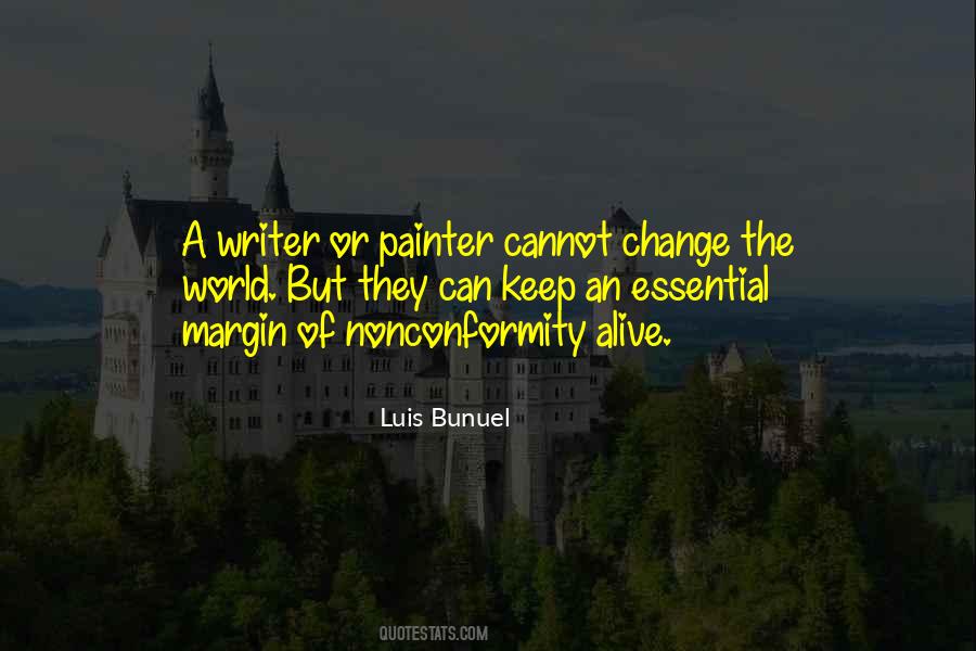 The World Can Change Quotes #127316