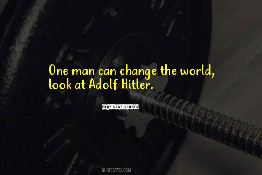The World Can Change Quotes #183982
