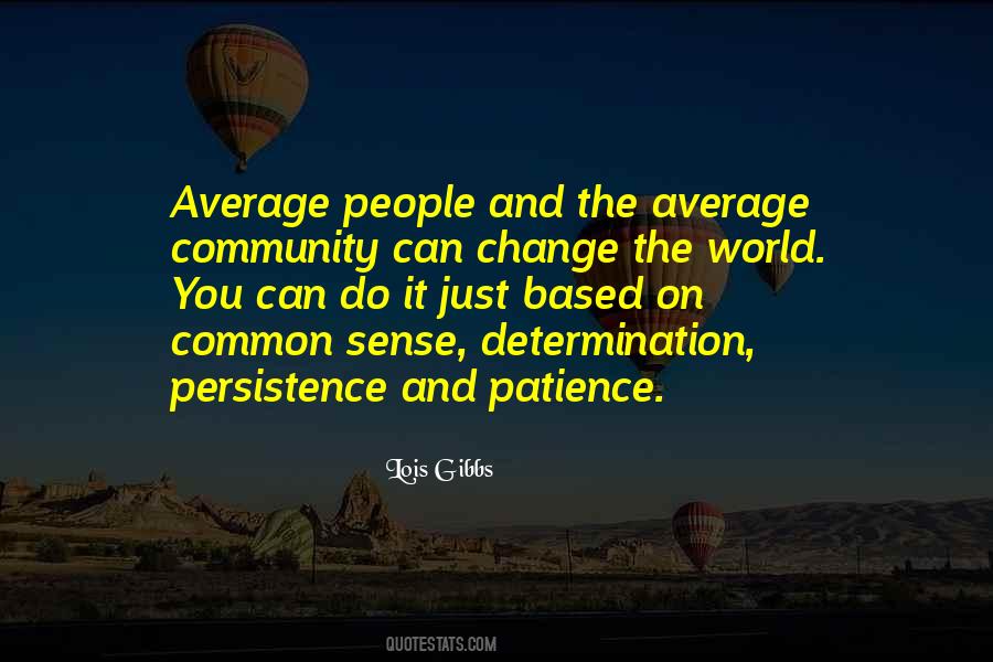 The World Can Change Quotes #240152