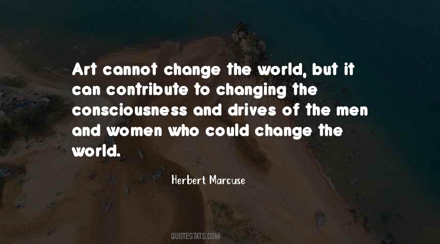 The World Can Change Quotes #38227